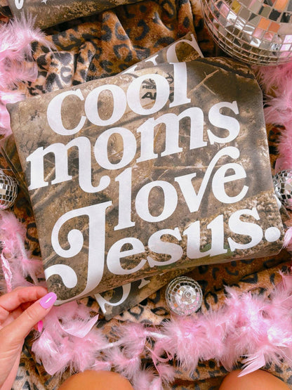 Cool Moms Love Jesus Tee