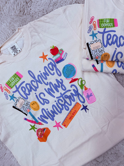 Teaching is My Ministry Shirt